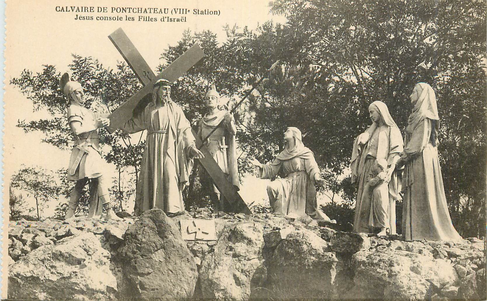 CPA Calvaire de PontChateau (VIIIe Station) Jesus Console les Filles d'Israel