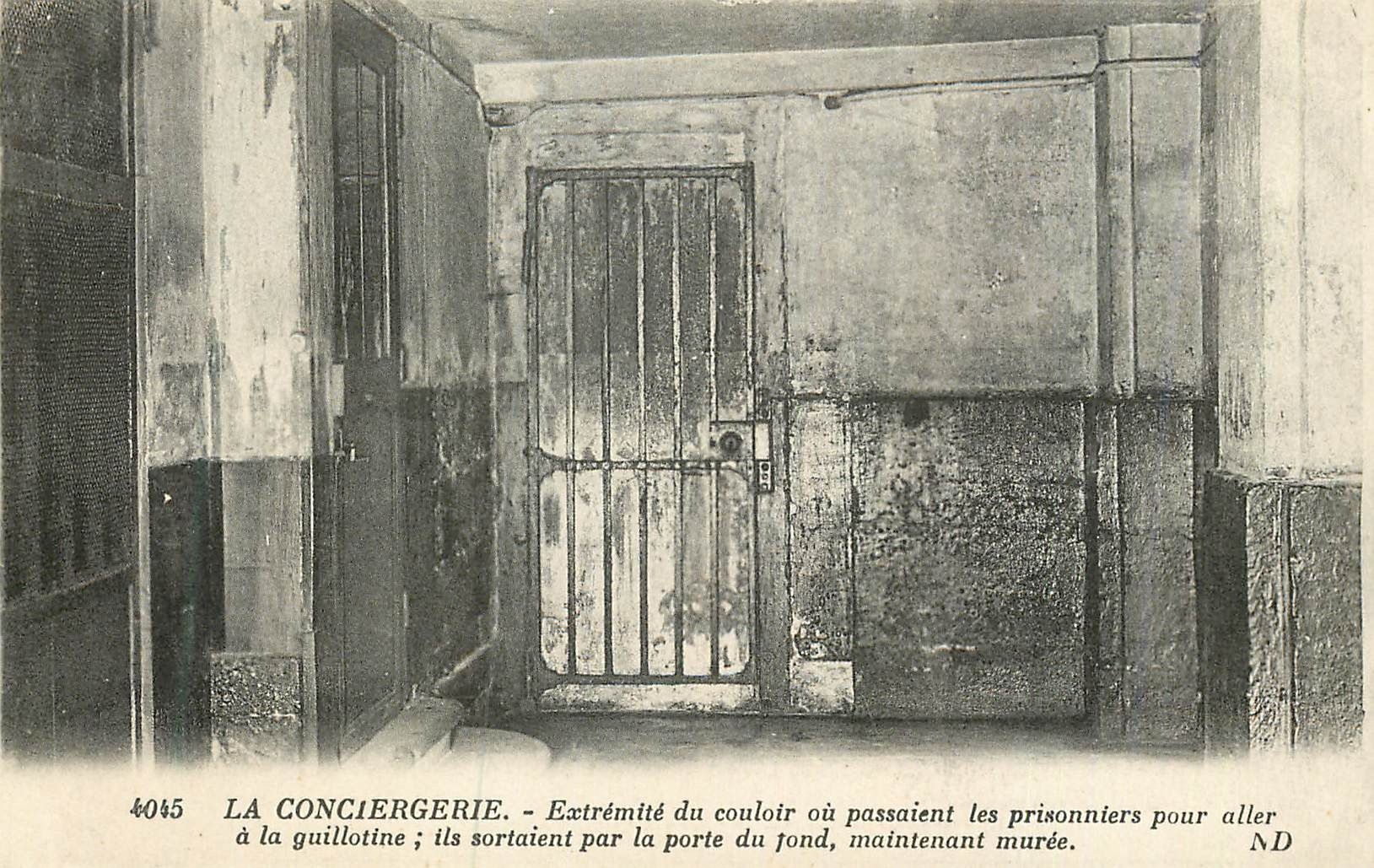 CPA La Conciergerie Extremite du Couloir ou Passaient les Prisoniers Paris