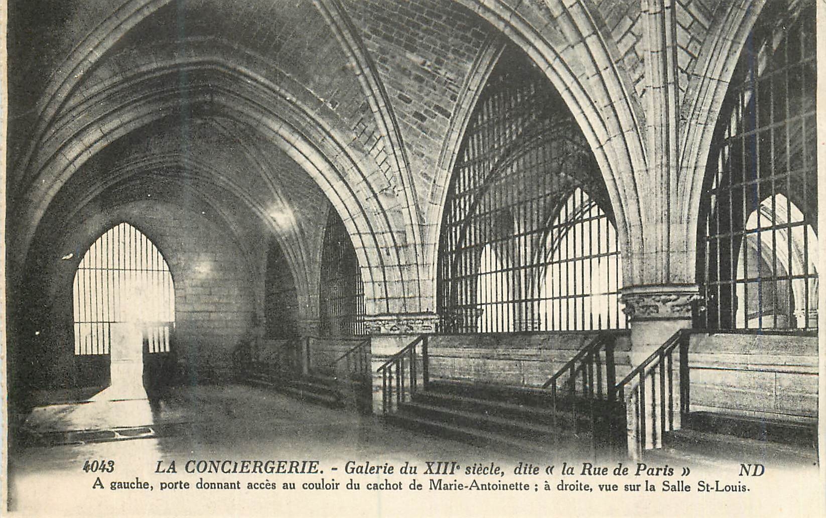 CPA La Conciergerie Galerie du XIIIe Siecle dite La Rue de Paris
