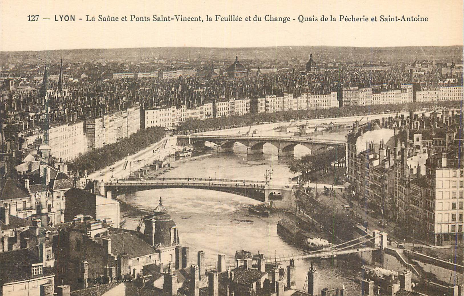 CPA Lyon La Saone et Ponts Saint Vincent La Feuillee et du Change Quais de la Pecherie et Saint Antoine