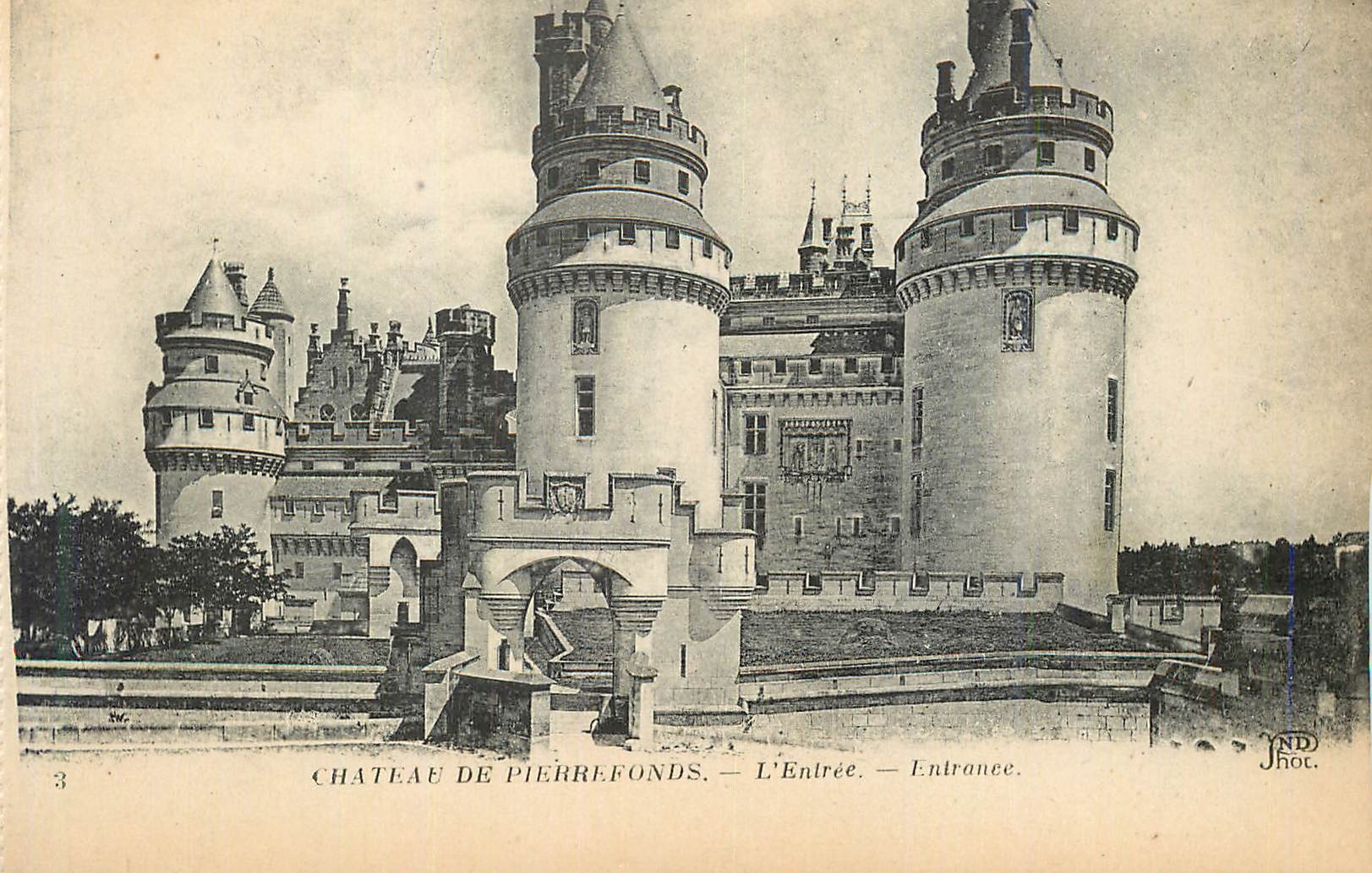 CPA Chateau de Pierrefonds L'Entree