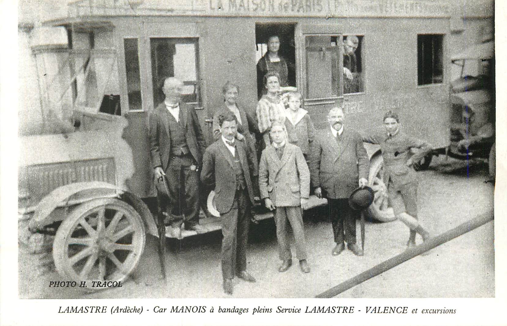 REPRO Lamastre (Ardeche) Car Manois a Bandages Pleins Service Lamastre Valence et Excursions