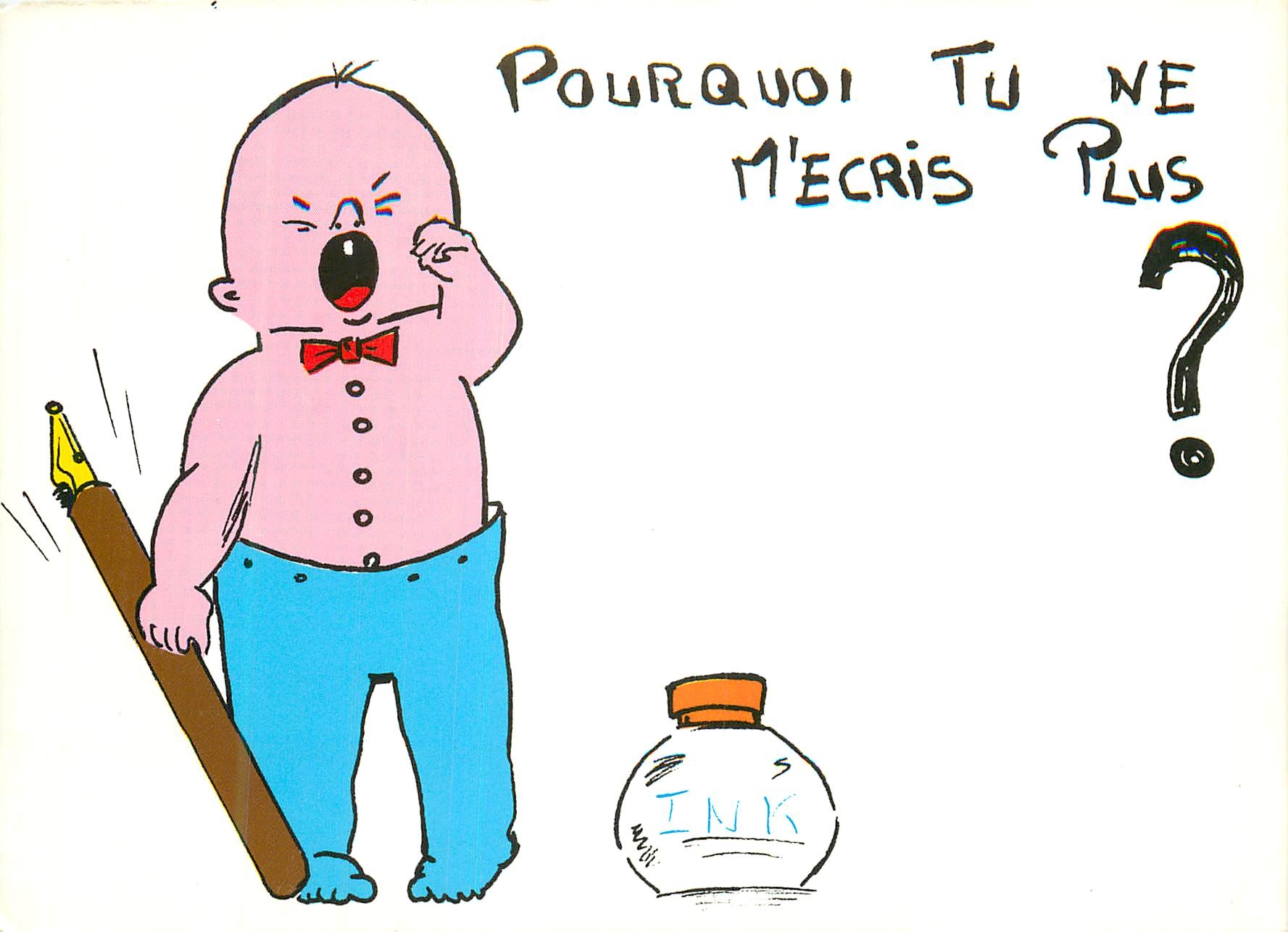 CPM Pourquoi tu ne M Ecris Plus 