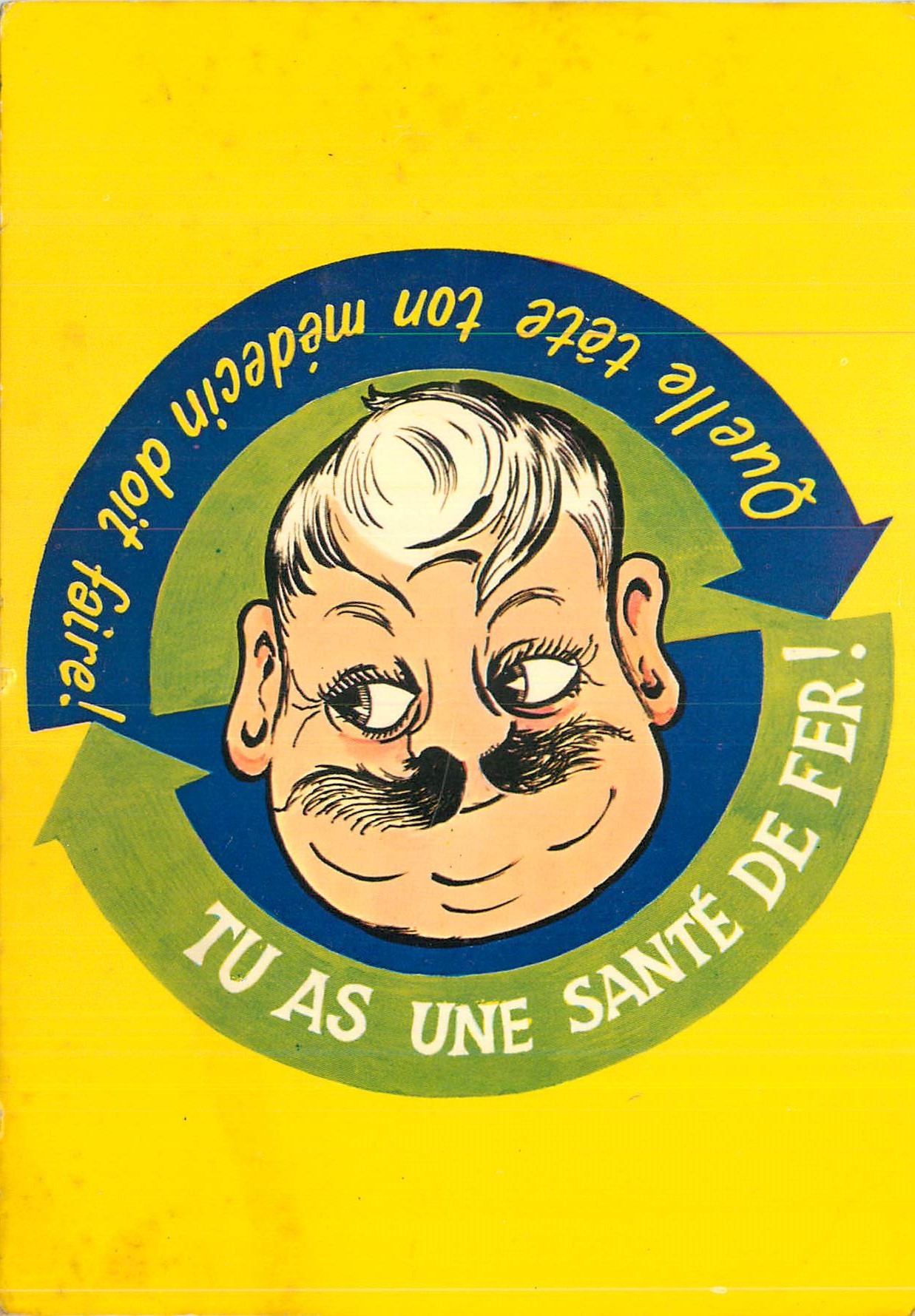 CPA Tete Beche Quand on est Deux Quelle tete ton medecin doit faire