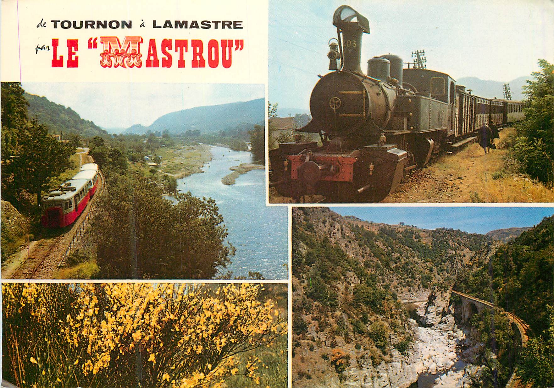 CPM Tournon a Lamastre Le Mastrou Les Gorges du doux (Ardeche) Train