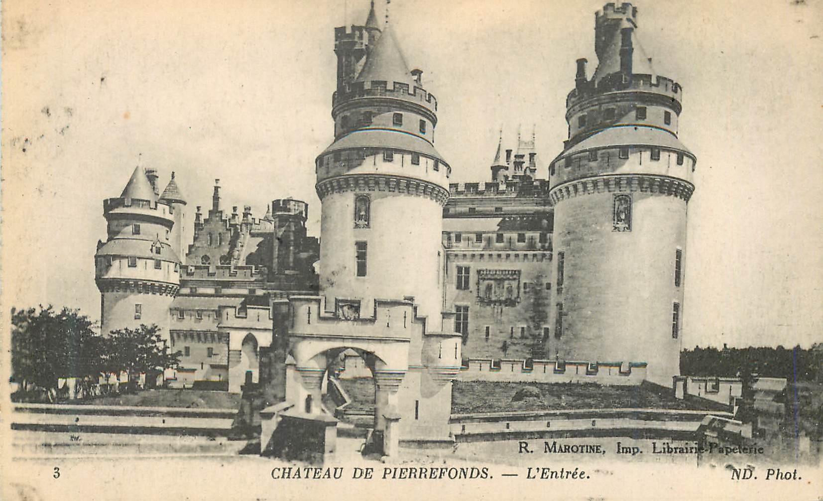 CPA Chateau de Pierrefonds L'Entree