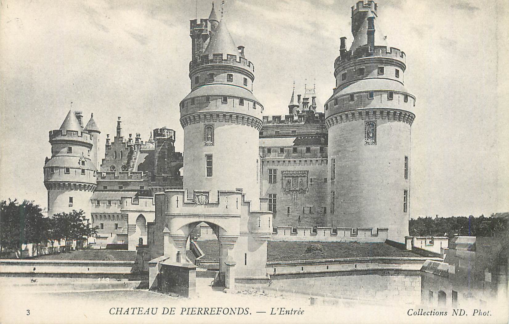 CPA Chateau de Pierrefonds L'Entree