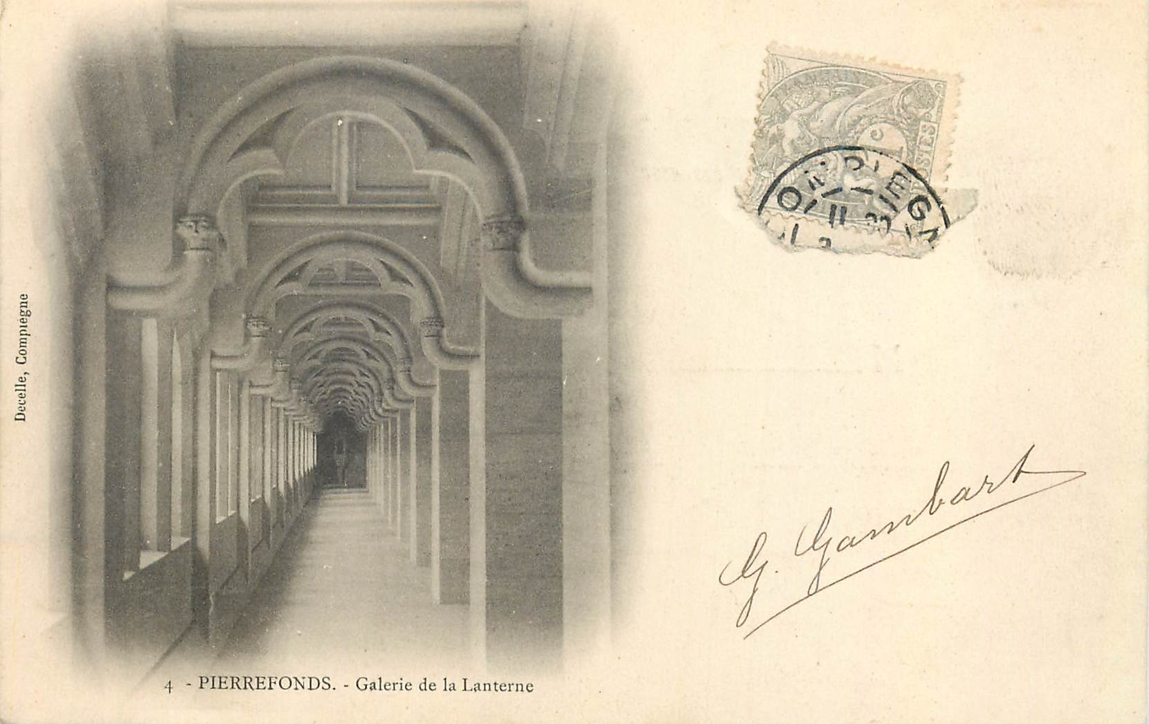 CPA Pierrefonds Galerie de la Lanterne (carte 1900)