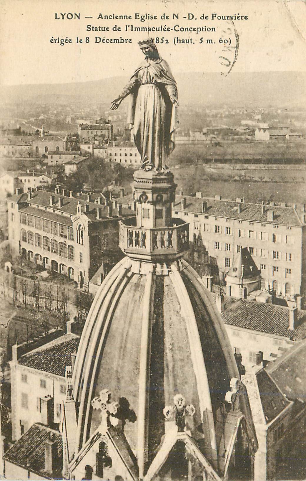 CPA Lyon Ancienne Eglise de N D de Fourviere Statue de l'Immaculee Conception