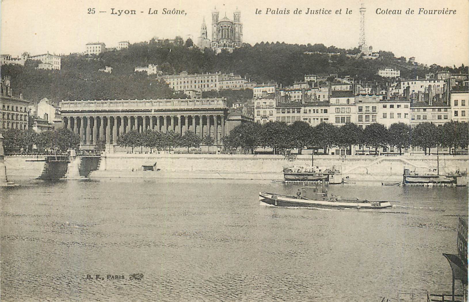 CPA 25 lyon la saone le palais de justice et le coleau de fourviere Bateaux