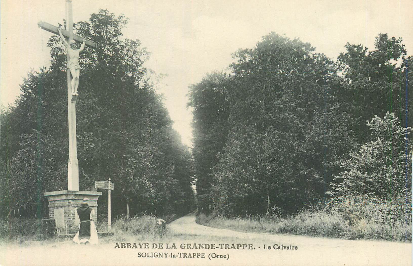 CPA Abbaye de la Grande Trappe Le Calvaire Soligny la Trappe Orne