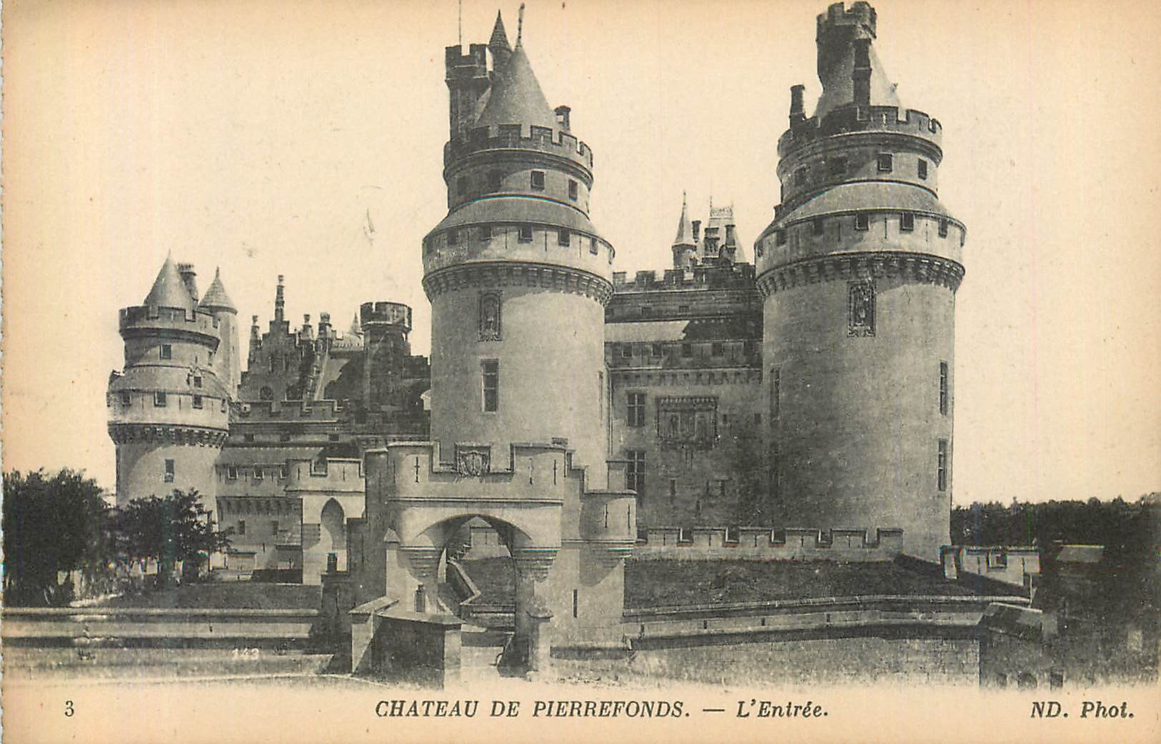 CPA Chateau de Pierrefonds L Entree 