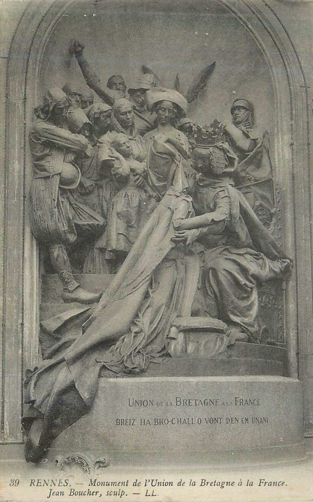 CPA Rennes Monument de l'Union de la Bretagne a la France Jean Boucher Sculp