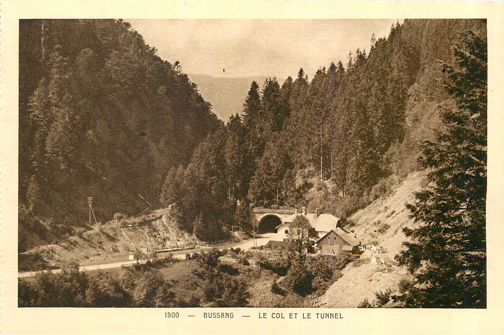CPA Bussang Le Col et le Tunnel