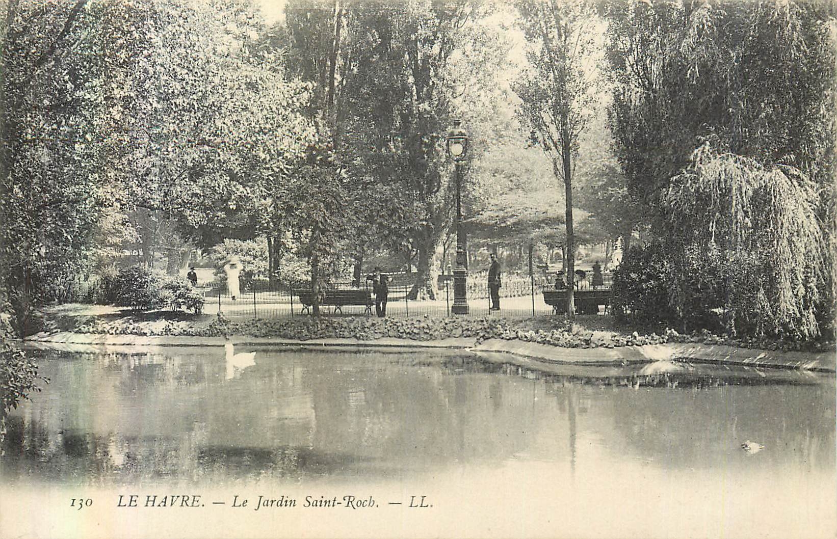 CPA Le Havre Le Jardin Saint Roch