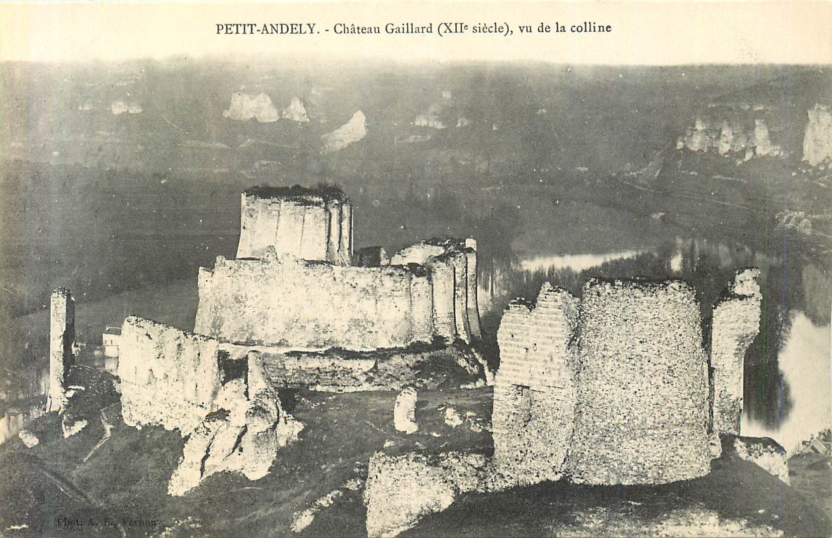 CPA Petit Andely Chateau Gaillard (XIIe Siecle) Vu de la Colline