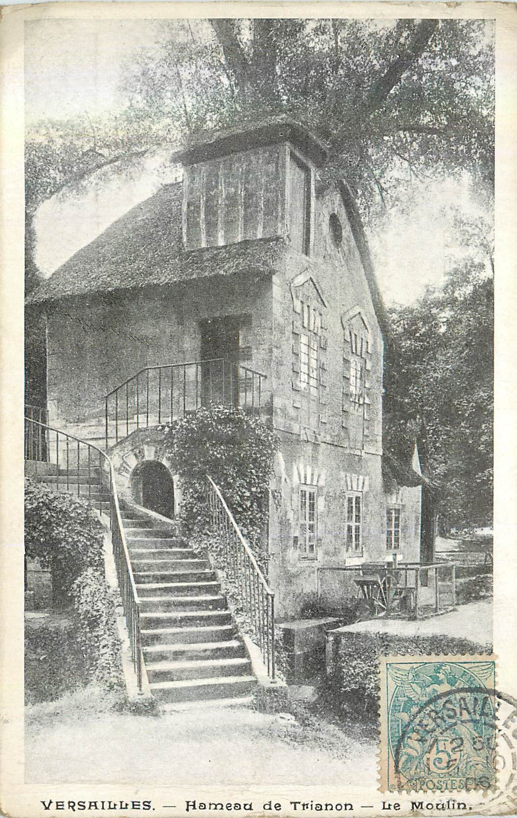 CPA Versailles Hameau de Trianon Le Moulin