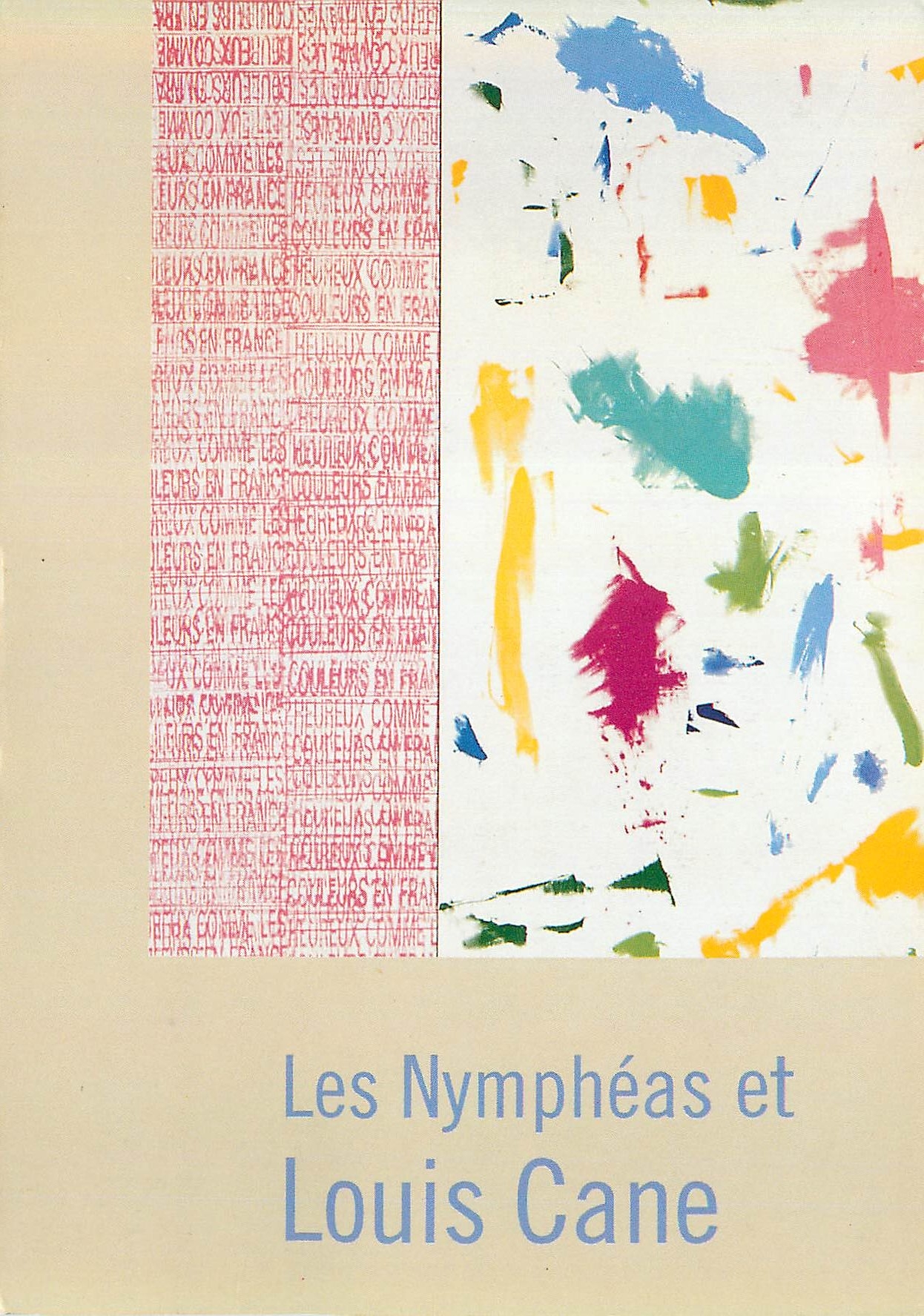 CPM Les Nympheas et Louis Cane 9 fevrier 23 mai 1994 Musee de l'Orangerie des Tuileries