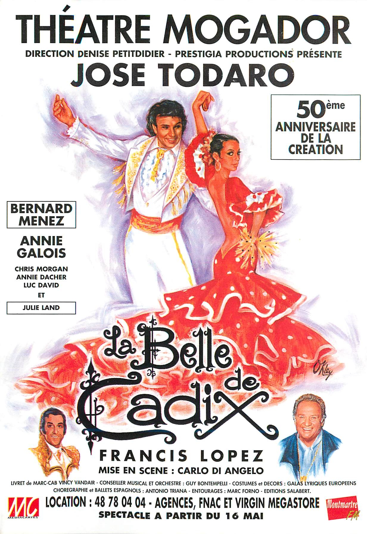 CPM Theatre Mogador Jose Todaro La Belle Cadix Francis Lopez Mise en Scene Carlo Angelo