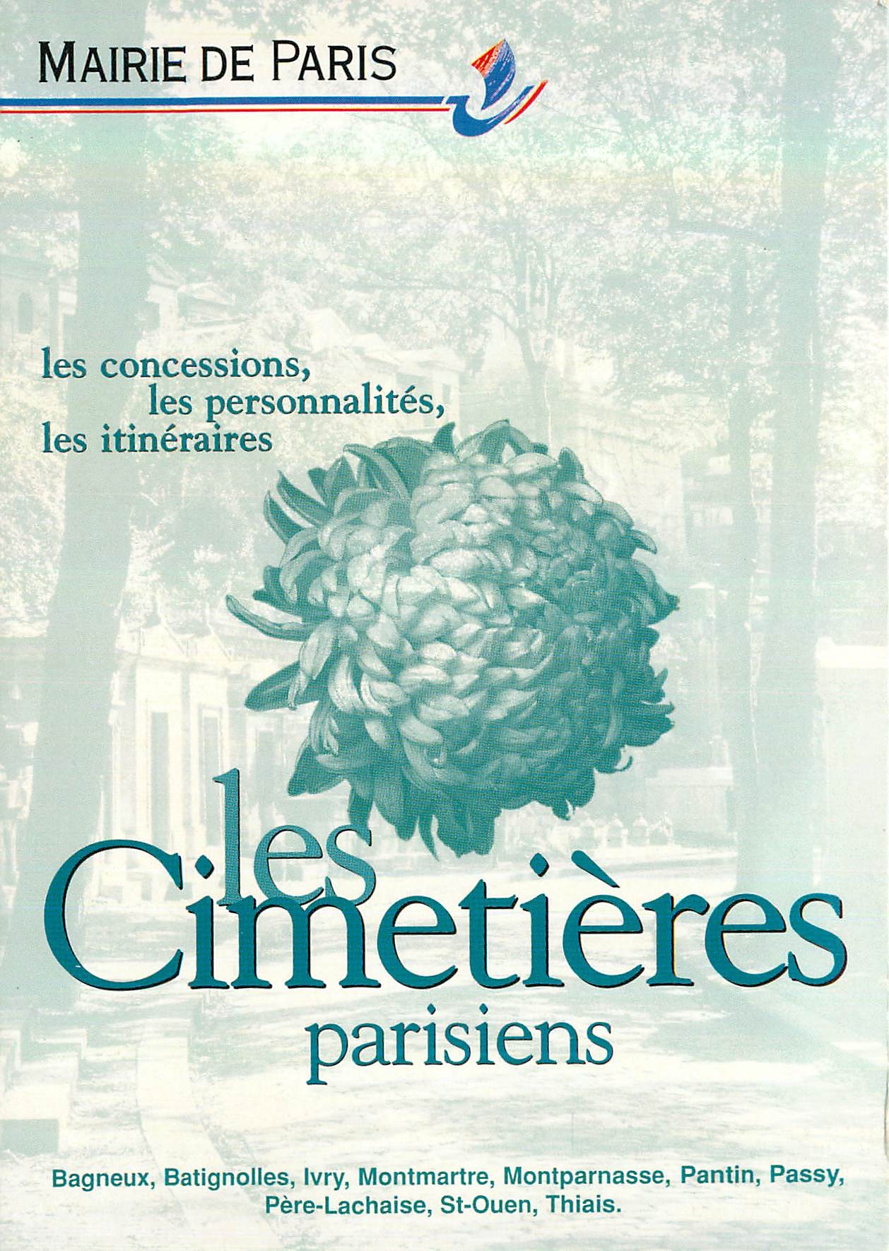 CPM Mairie de Paris Les Cimetieres Parisiens Les Concessions Les Personnalites Les Itineraires