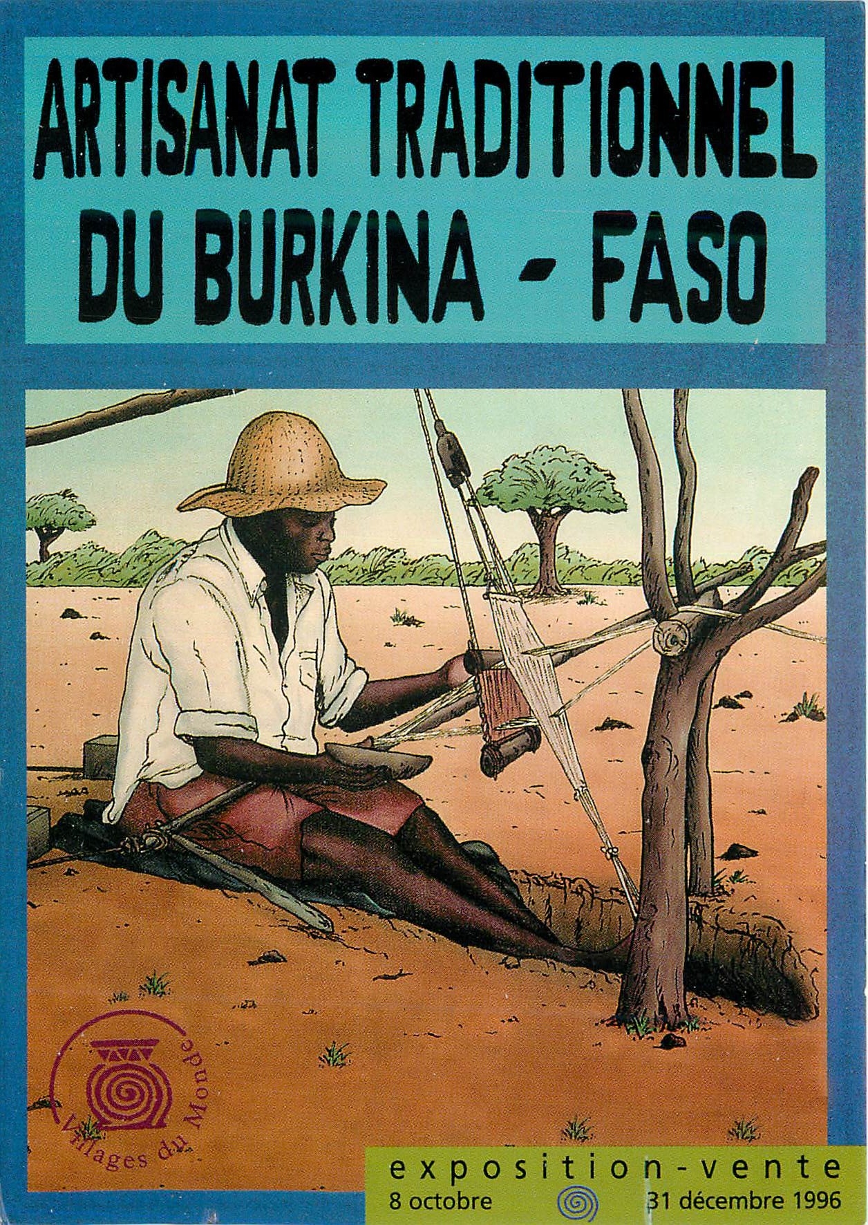 CPM Exposition Vente 8 Octobre 31 Decembre 1996 Artisanat du Burkina Faso