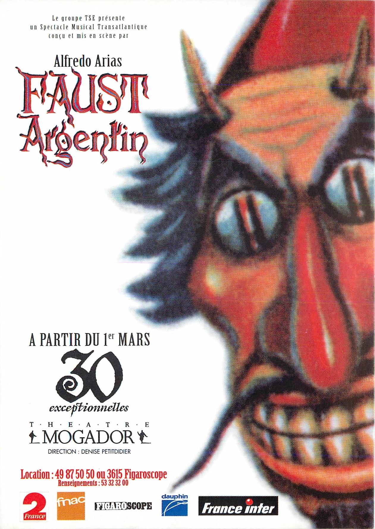 CPM Faust Argentin Un Spectacle Musical Transatlantique d'Alfredo Arias