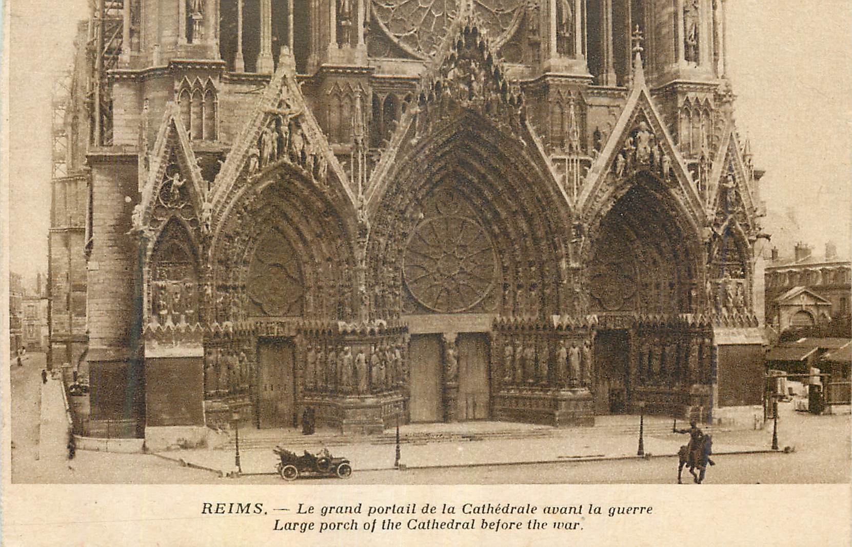 CPA Reims Le Grand Portail de la Cathedrale avant la guerre