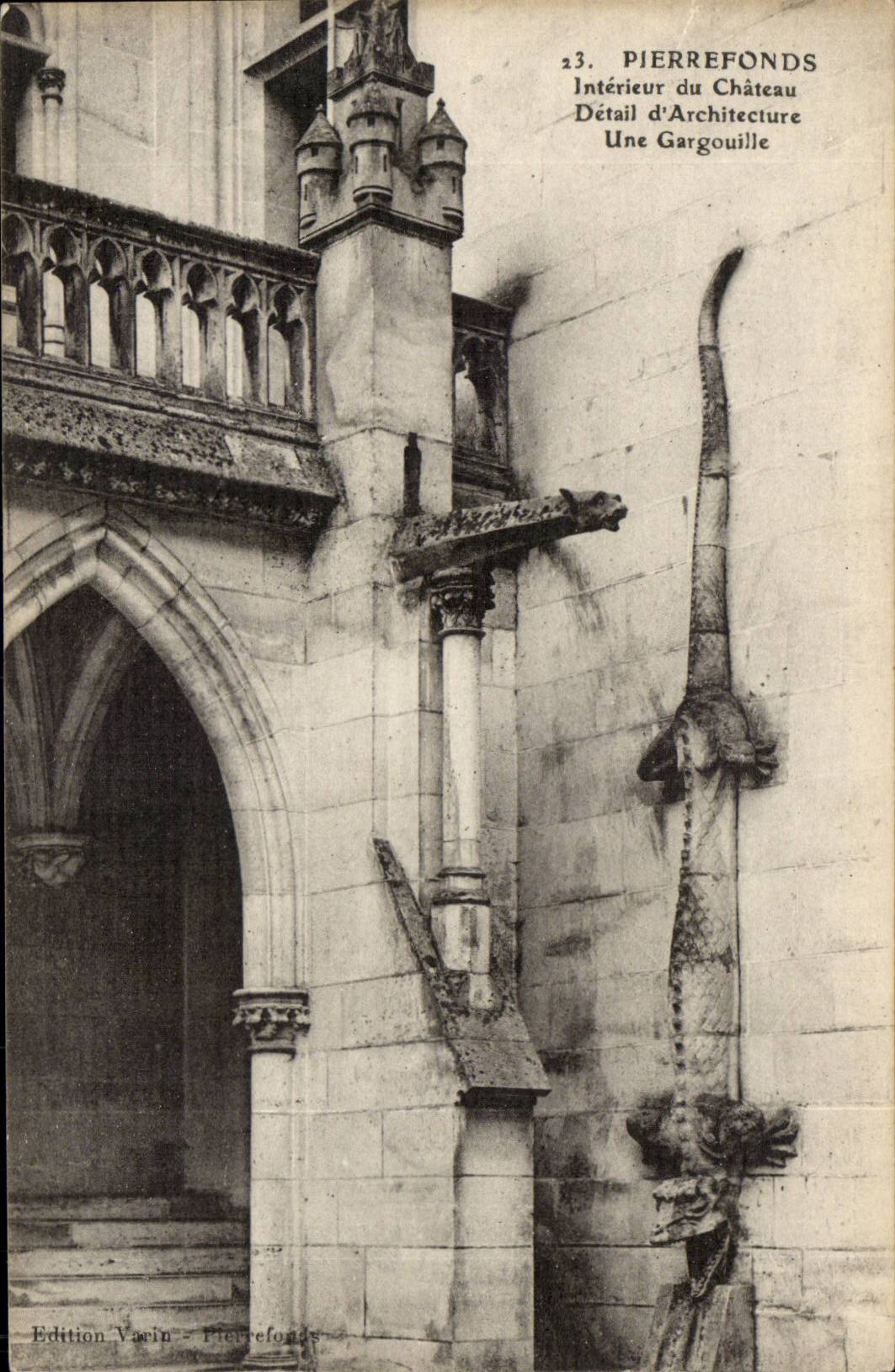 Oise - Pierrefonds - Le Chateau - Interieur Detail D'rchitecture - Une Gargouille - CPA 