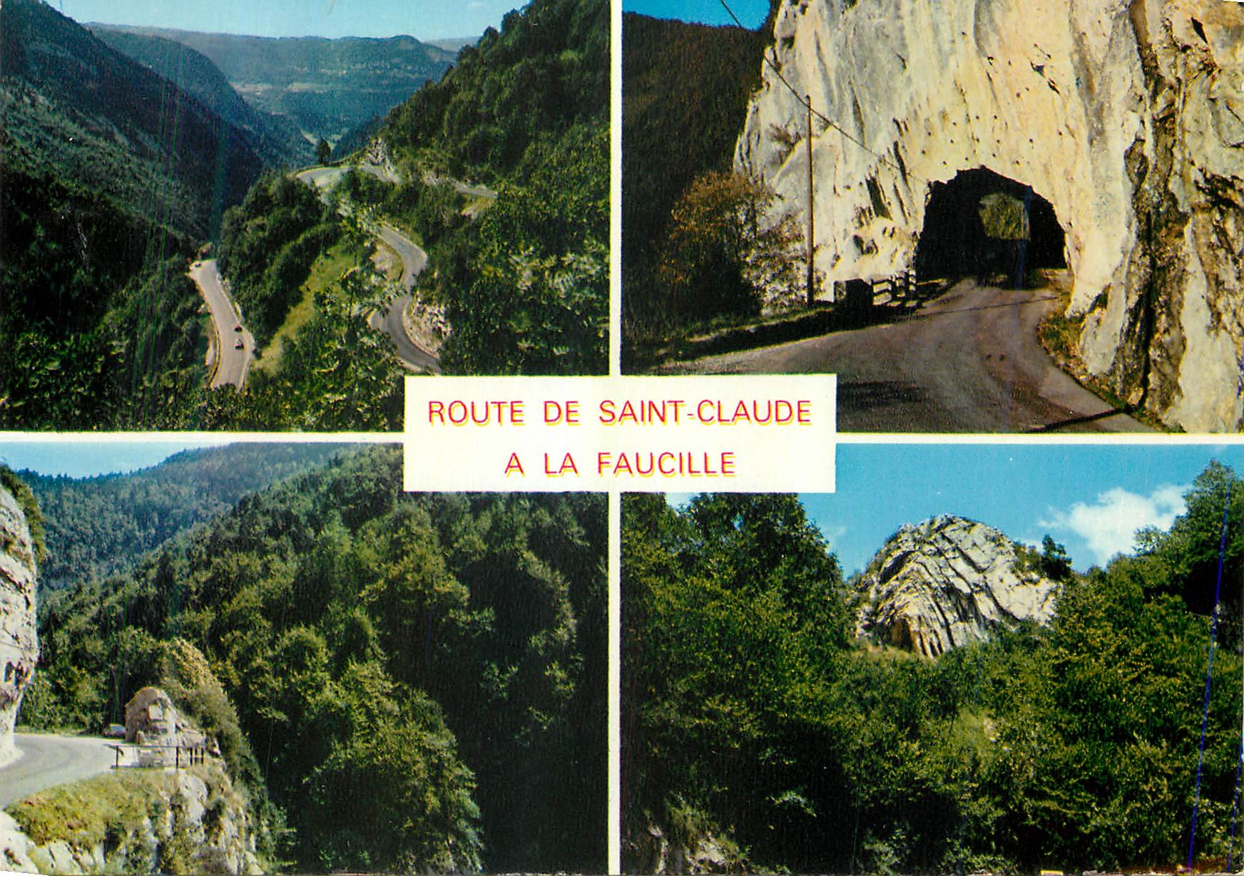 CPA Sainte Claude Capitale Mondiale de la Pipe La Route de St Claude a la Faucille 