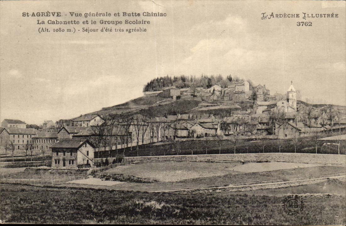 Saint Agreve CPA View and ridges Chiniac the cabanette and the school complex Sejour of summer very argeable