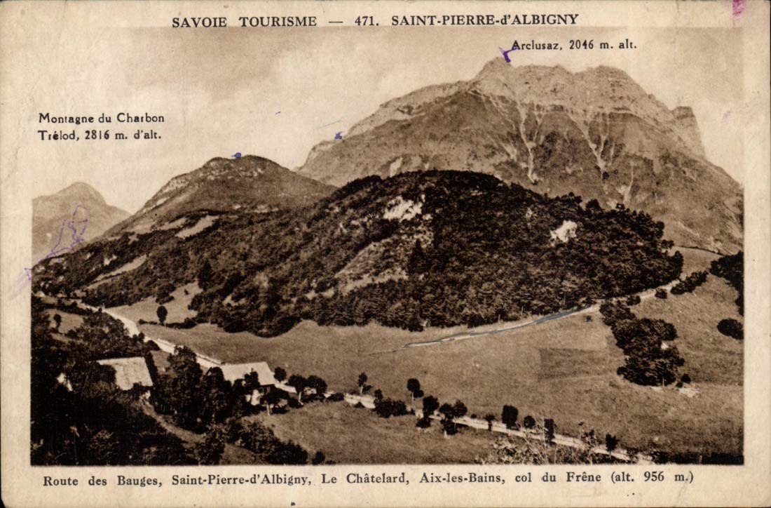 Holy Savoy CPA Pierre d' Albigny Road of the Wallows Saint Pierre d' Albigny Chatelard Aix les Bains collar of the Ash