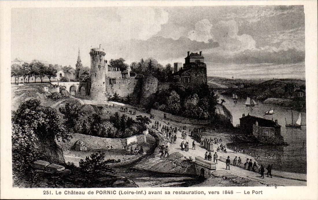 CPA the castle of Pornic before its restoration about 1848 the port
