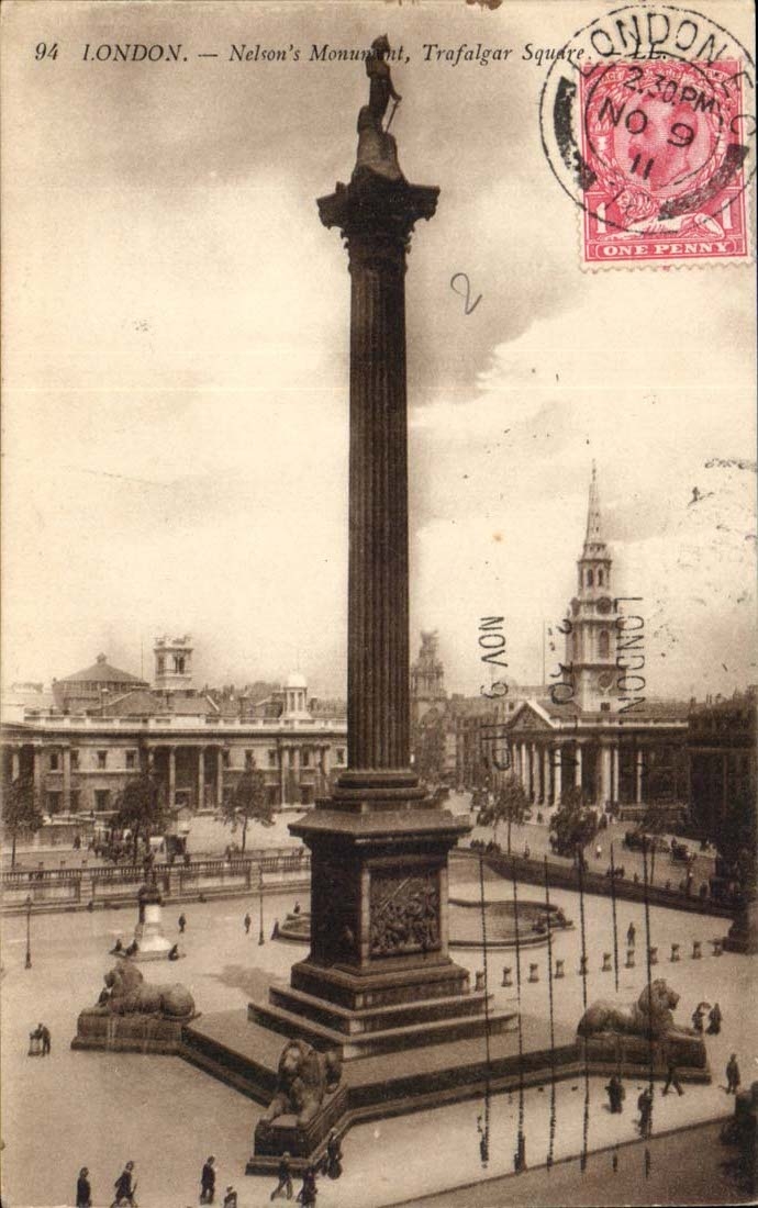 Great Britain CPA London London Nelson' S monument Trafalgar public garden