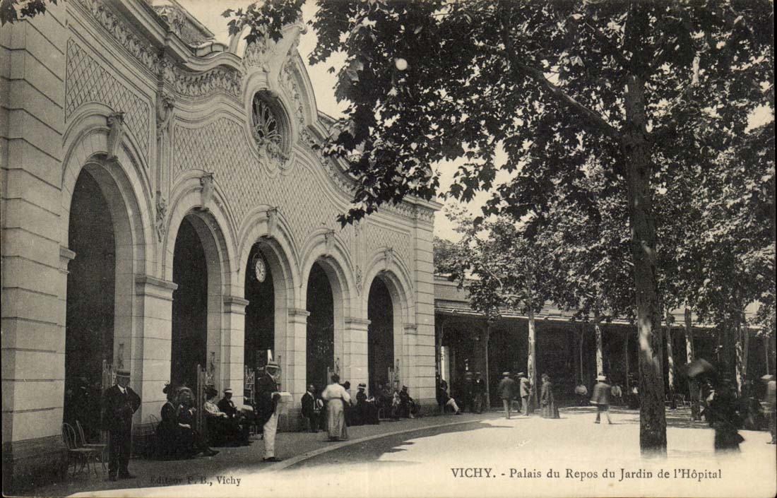 Vichy CPA Palate of the rest of the ajrdin of the hospital