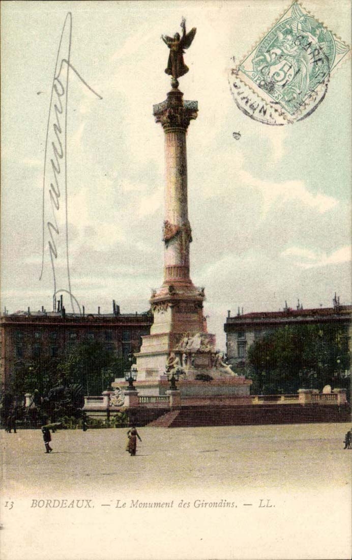 Bordeaux CPA Monument of the Of Gironde ones