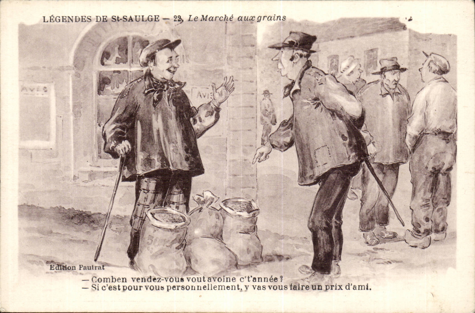 Agriculture Humor Market with the Seeds Legends of St Saulge - How much sell go themselves oats this year - CPA