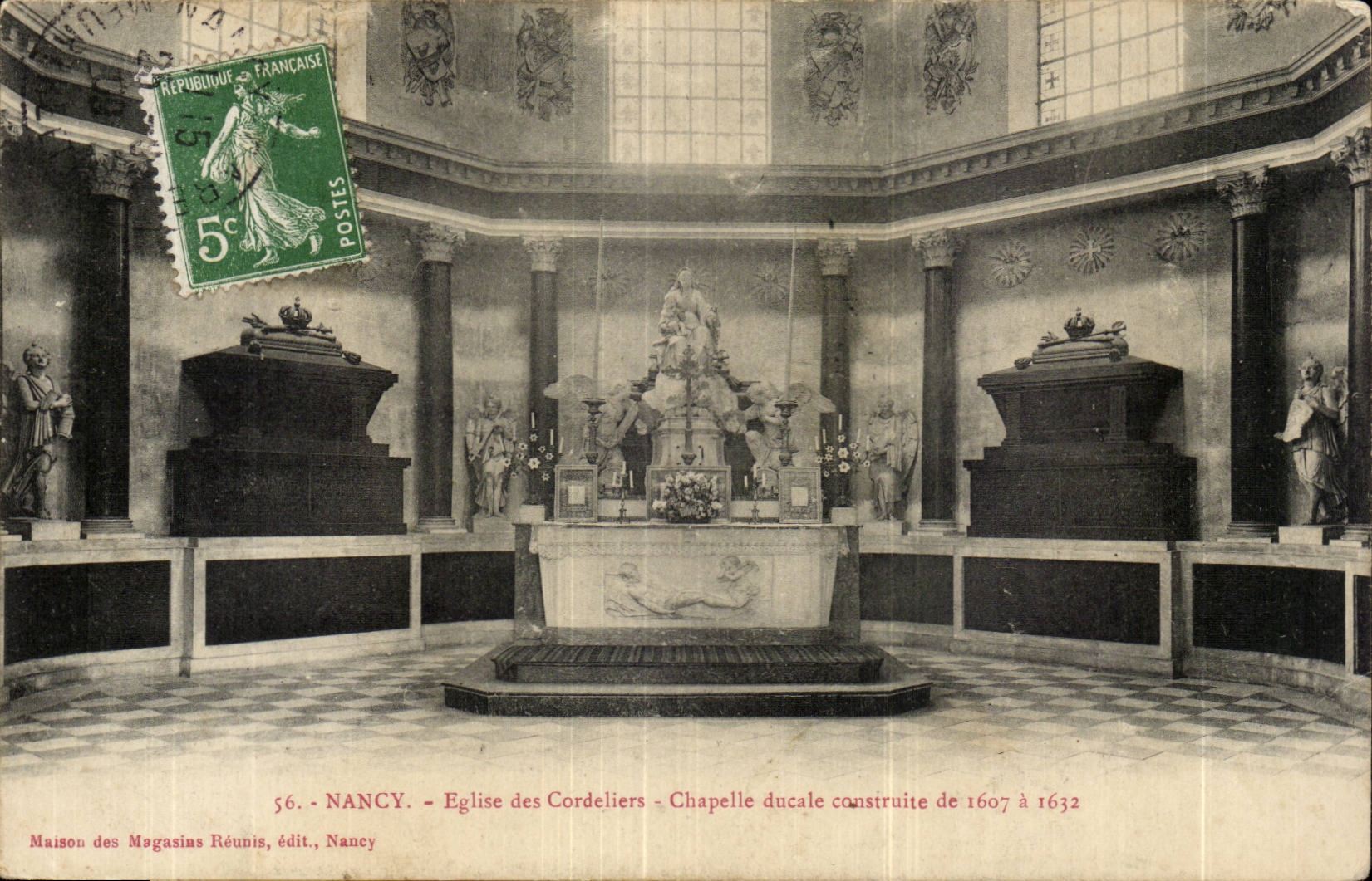 Nancy - Eglise des Cordeliers Chapele ducale de 1607 a 1632- CPA