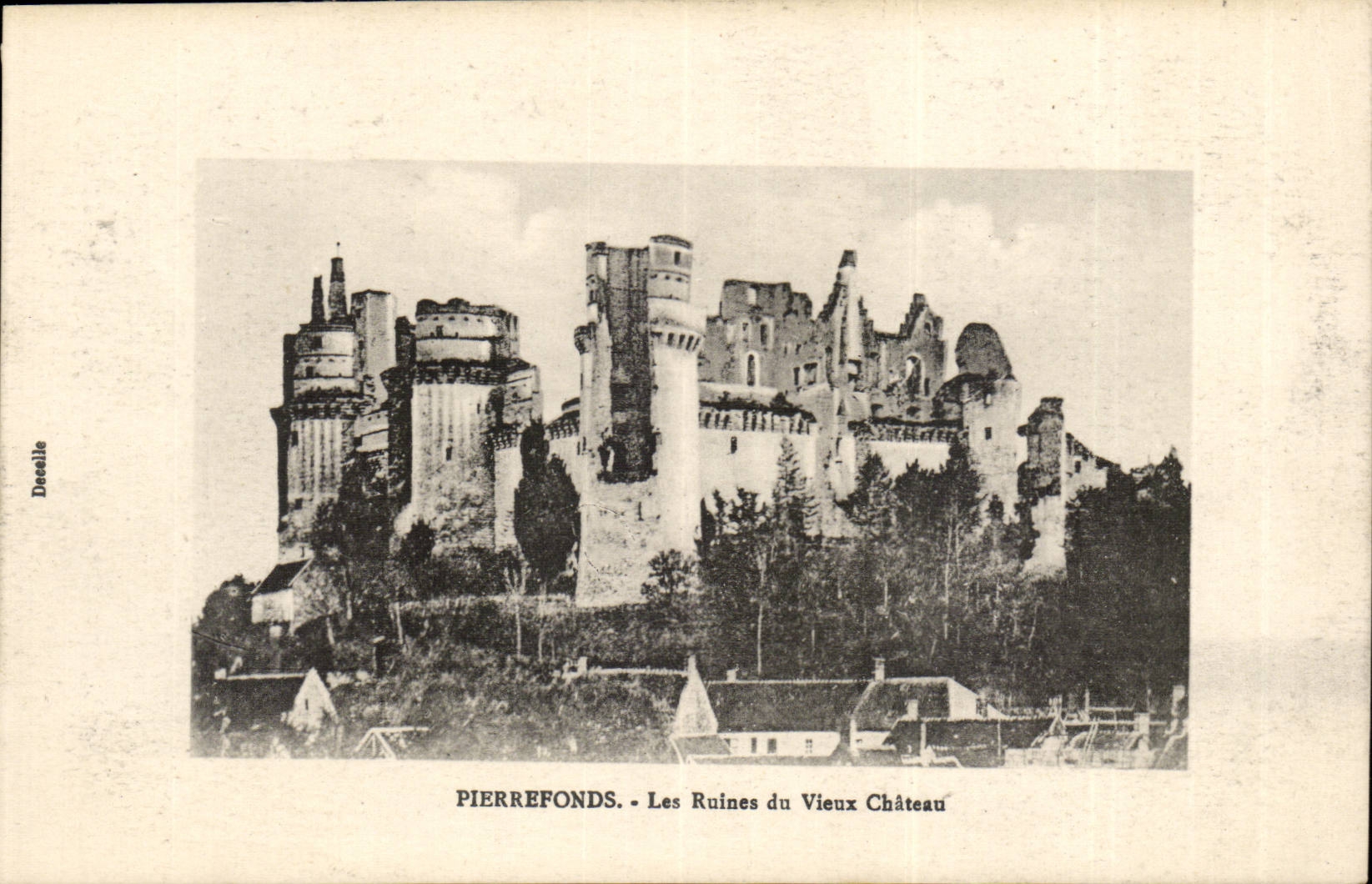 Pierrefonds CPA die Schlossruinen