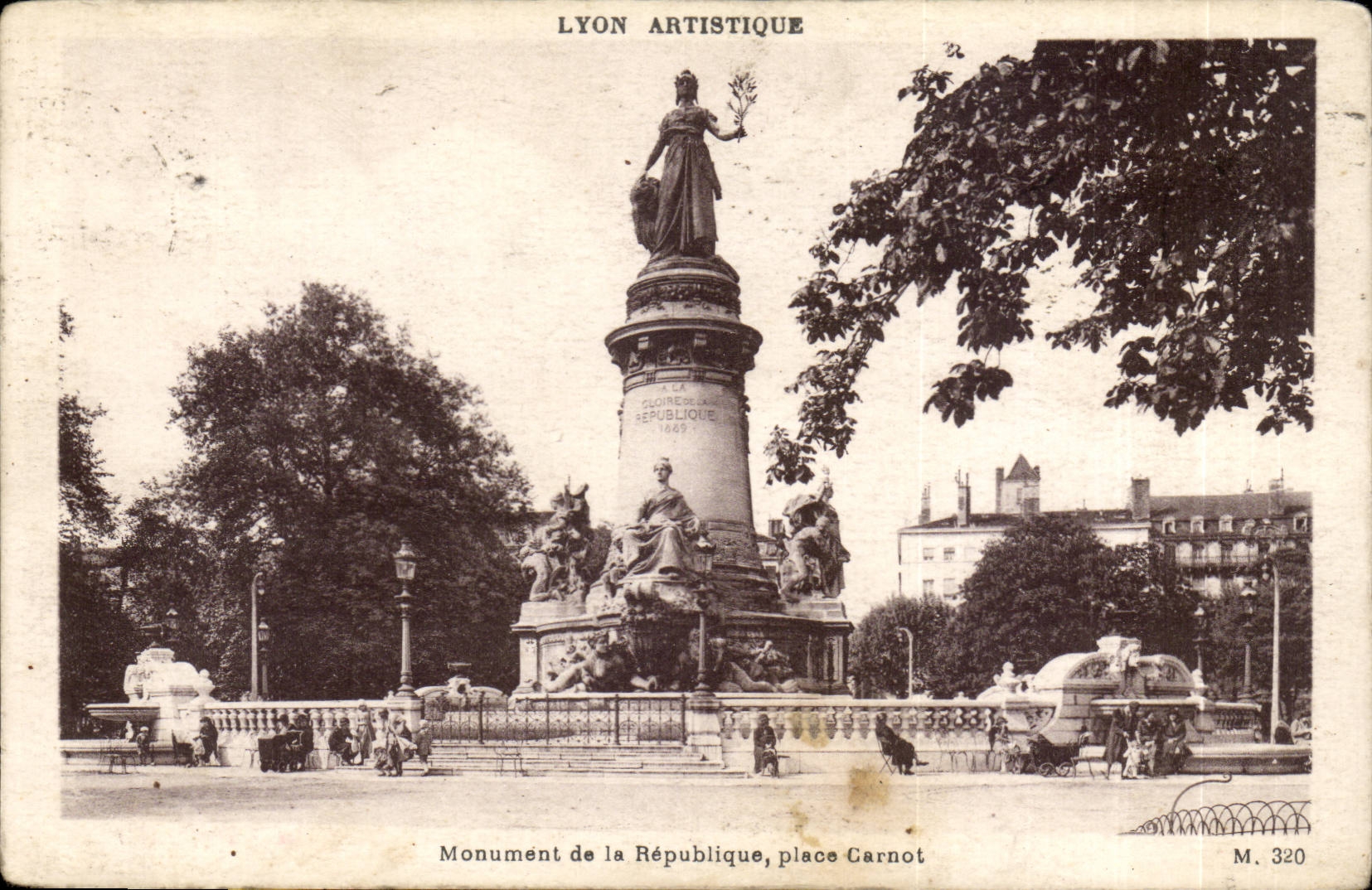 Lyon CPA Monument of the republic places Carnot