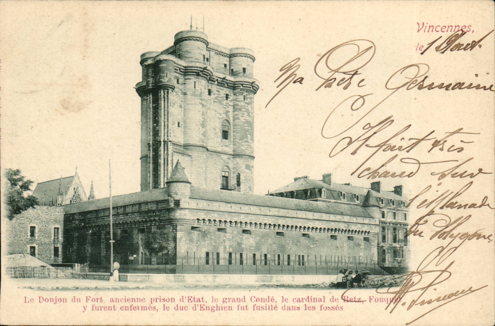 Vincennes CPA the keep of the fort old prison of state Cop carindal of Retz and Fouquet were there lock up