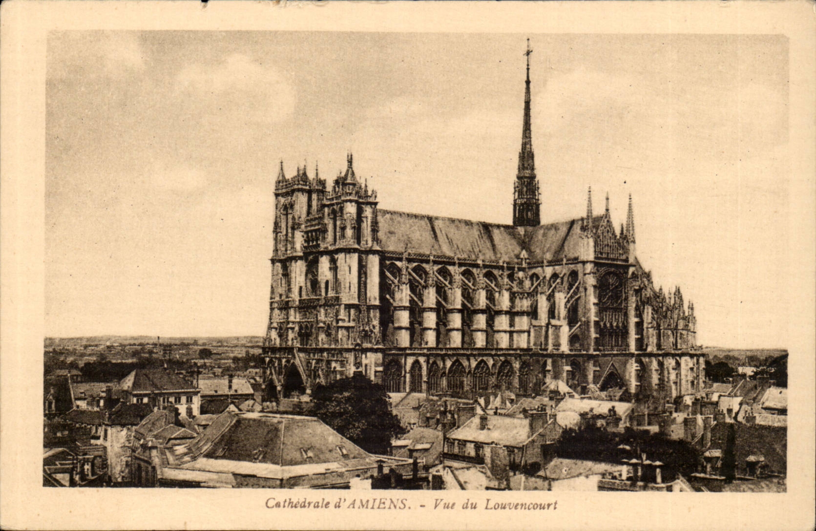 Cathedral of Amiens CPA Seen of Louvencourt