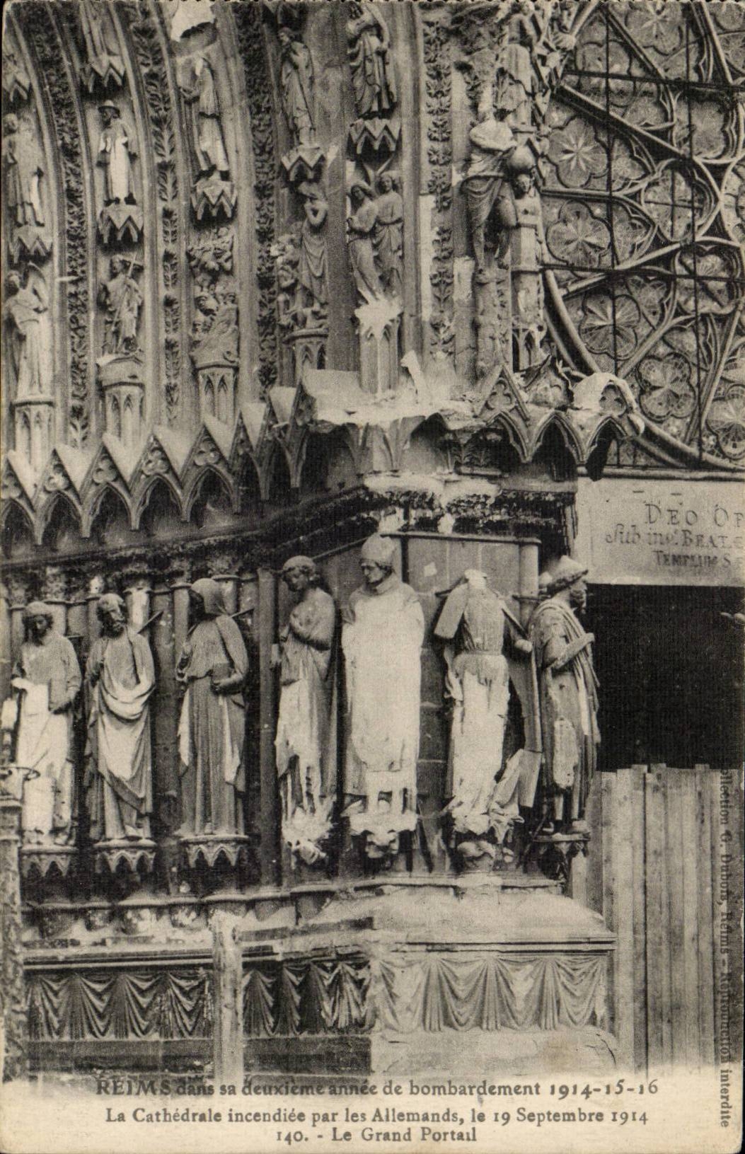 Reims CPA in its second year of bombardment the cathedral set fire to by German on September 19th 1914 gate