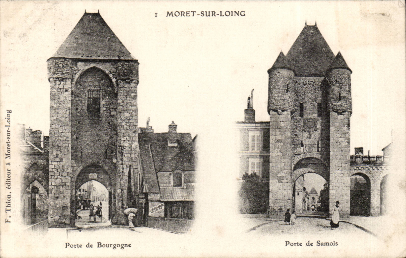 Moret sur Loing CPA Porte de Bourgogne Porte de SAmois