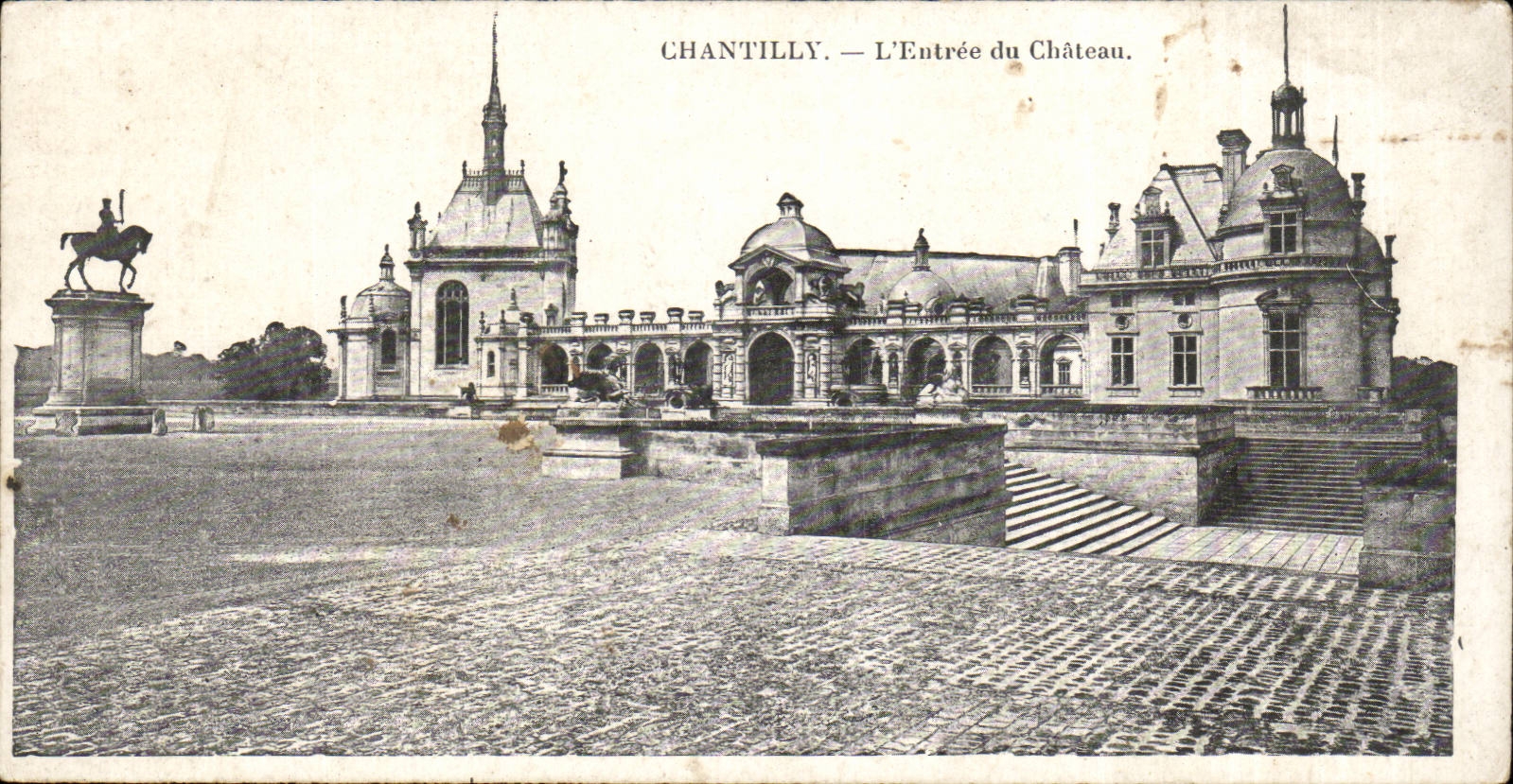 Chantily CPA Entering of the castle