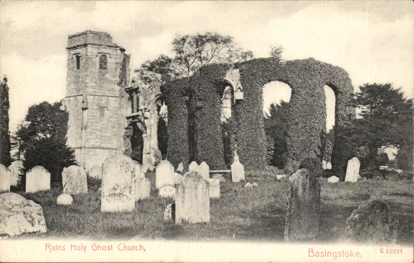 Great BRitain Basingstoke CPA Ruins holy ghost church (phantom)