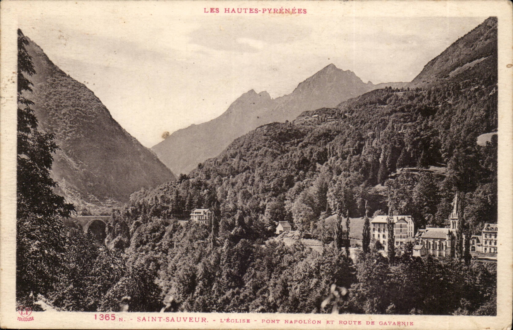 Saint Saver CPA the church Napoleon Bridge and Route of Gavarnie