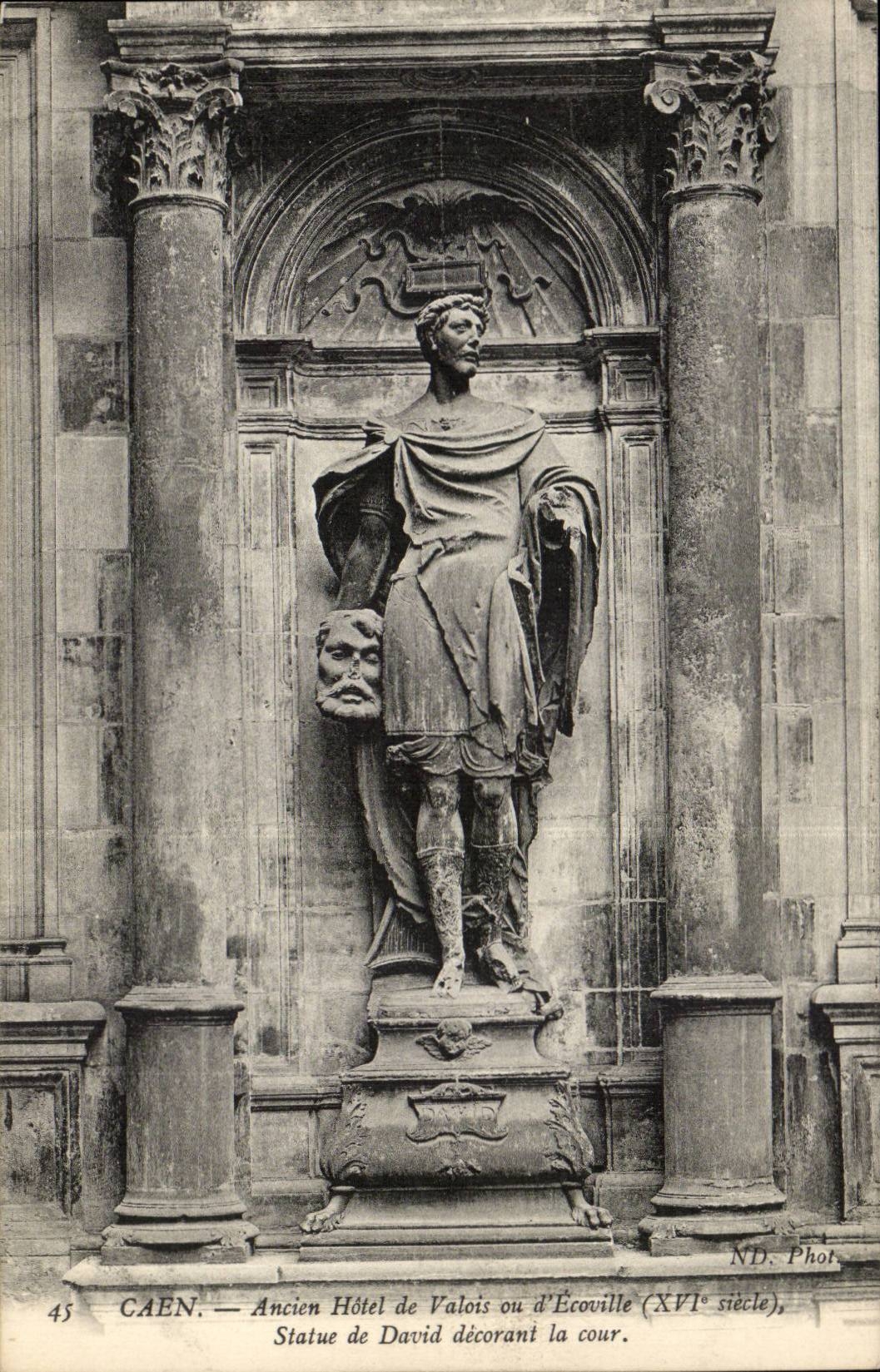 Altes Hotel Caen-CPA Valois oder Ecoville (der 16) Statue von David das Gericht verzierend
