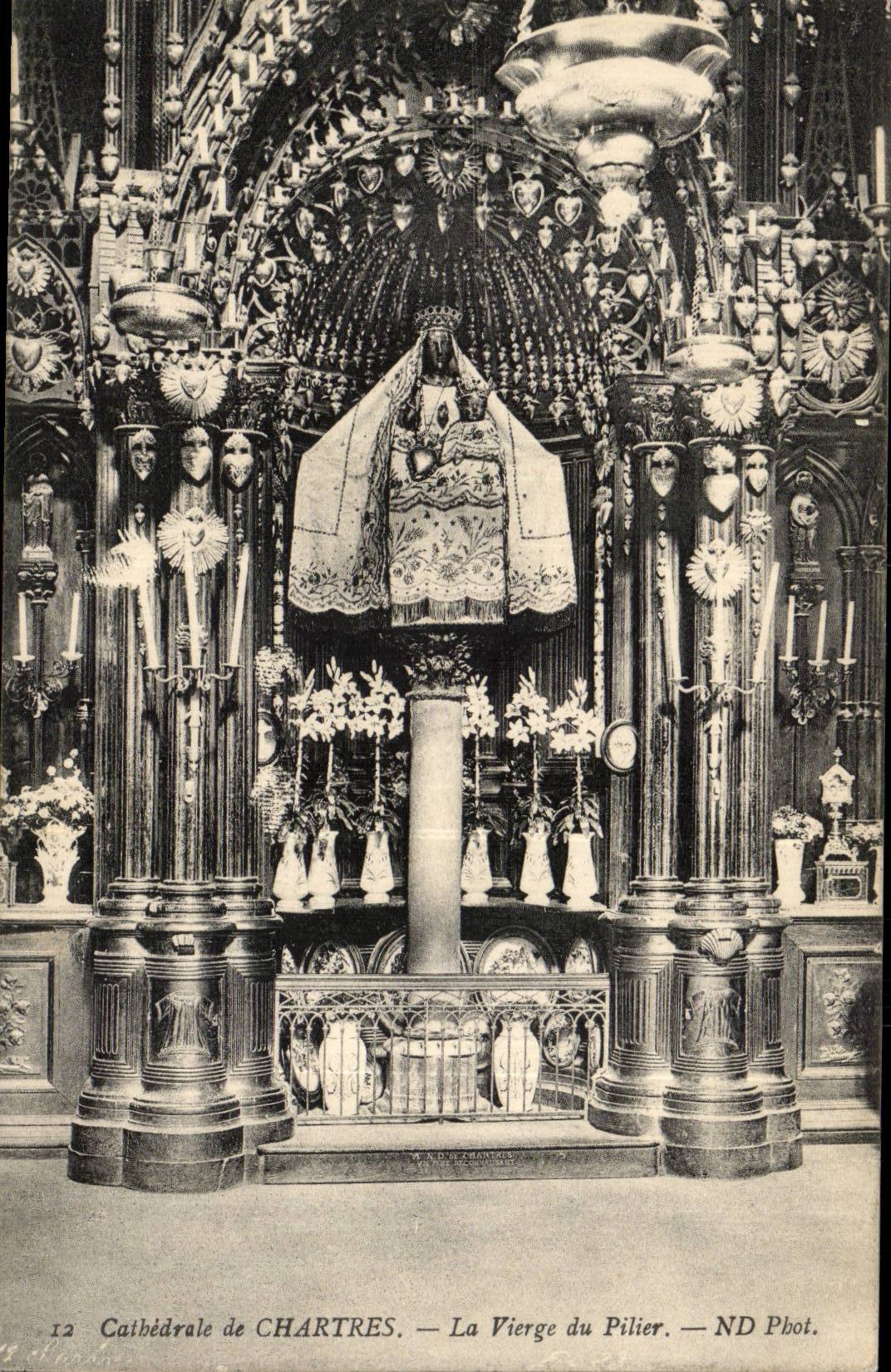 CPA Cathedral of Chartres the virgin of the pillar