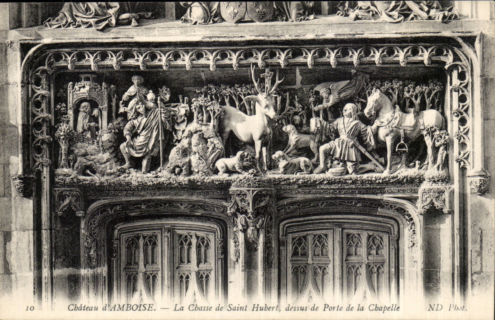 CPA Chateau d'Amboise La chasse de Saint Hubert dessus de porte de la chapelle
