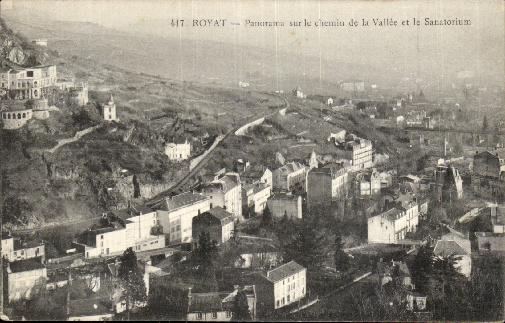 Puy de Dome- Royat - Panorama on the way of the Valley and the Sanatorium - CPA